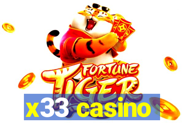 x33 casino